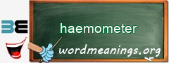 WordMeaning blackboard for haemometer